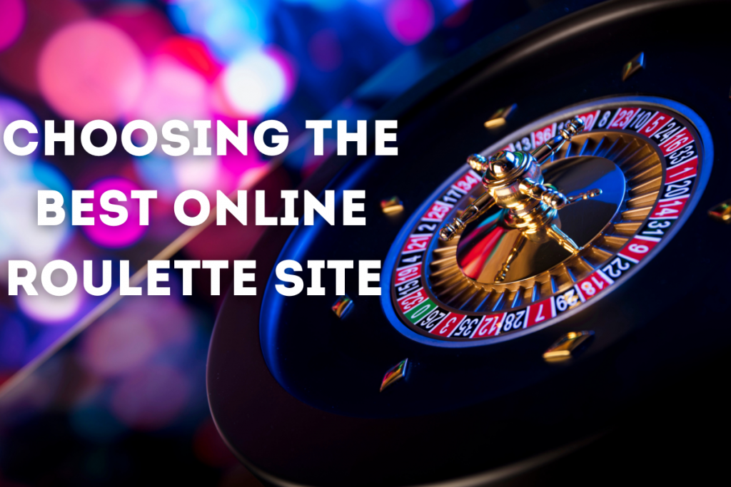 Best Online Roulette Site