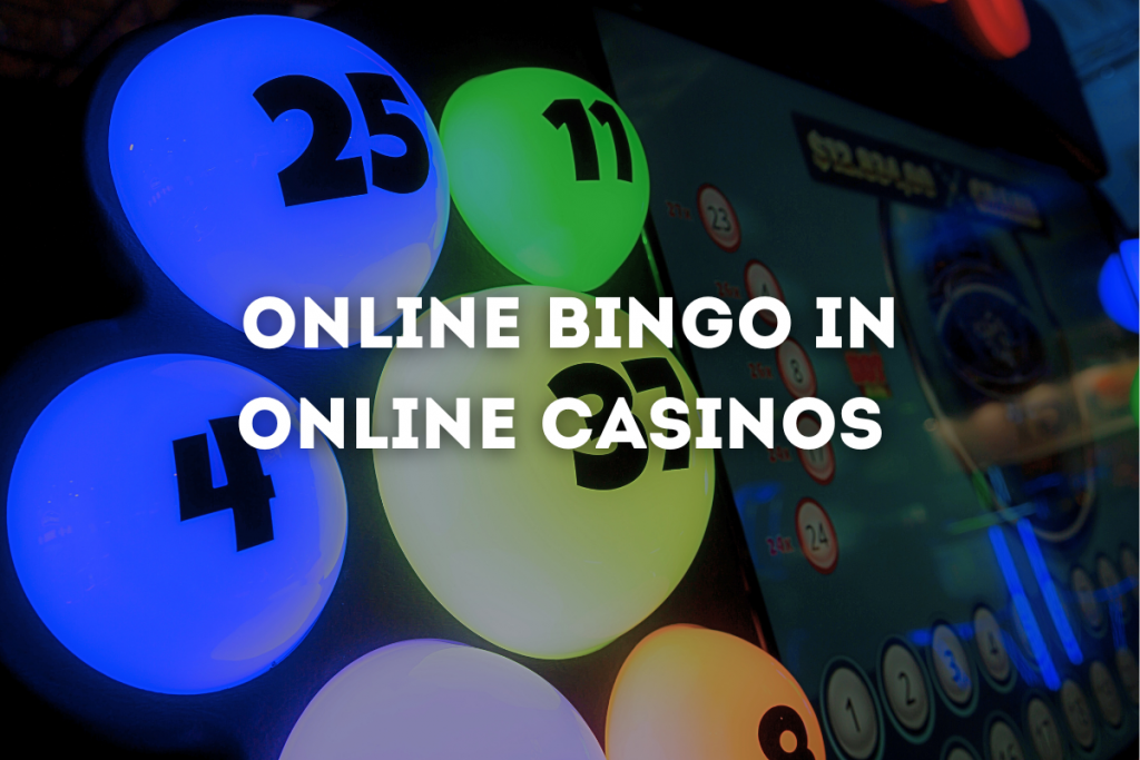 Online Bingo in Online Casinos