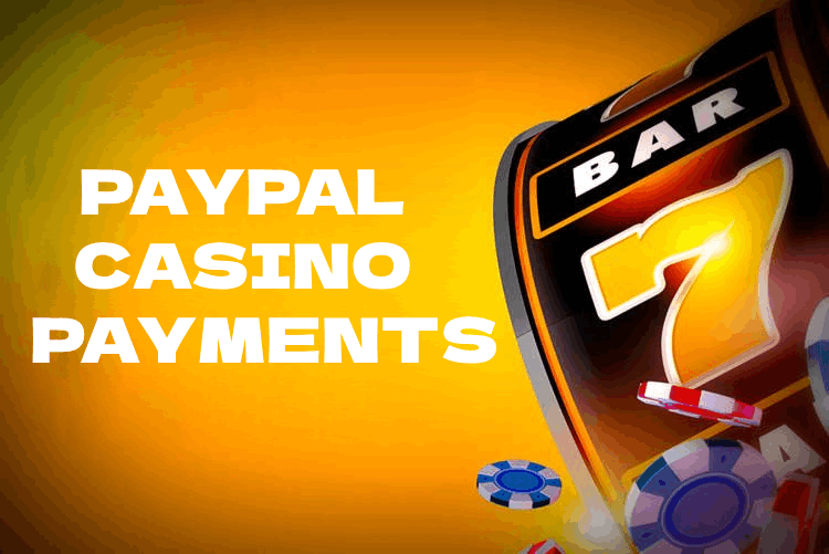 PayPal Casinos